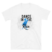 Load image into Gallery viewer, Dance In The Rain Unisex Tee