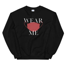 Load image into Gallery viewer, Wear Me Unisex Sweatshirt