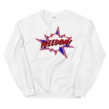 Load image into Gallery viewer, Freedom! Onomatopoeia Unisex Sweatshirt