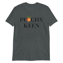 Load image into Gallery viewer, Peachy Keen Unisex Tee
