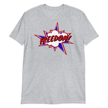 Load image into Gallery viewer, Freedom! Onomatopoeia Unisex Tee
