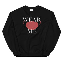 Load image into Gallery viewer, Wear Me Unisex Sweatshirt
