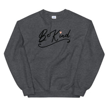 Load image into Gallery viewer, Be Kind Unisex Sweatshirt
