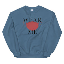 Load image into Gallery viewer, Wear Me Unisex Sweatshirt
