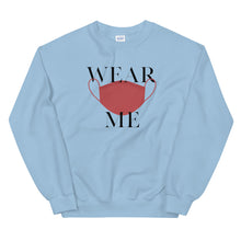 Load image into Gallery viewer, Wear Me Unisex Sweatshirt
