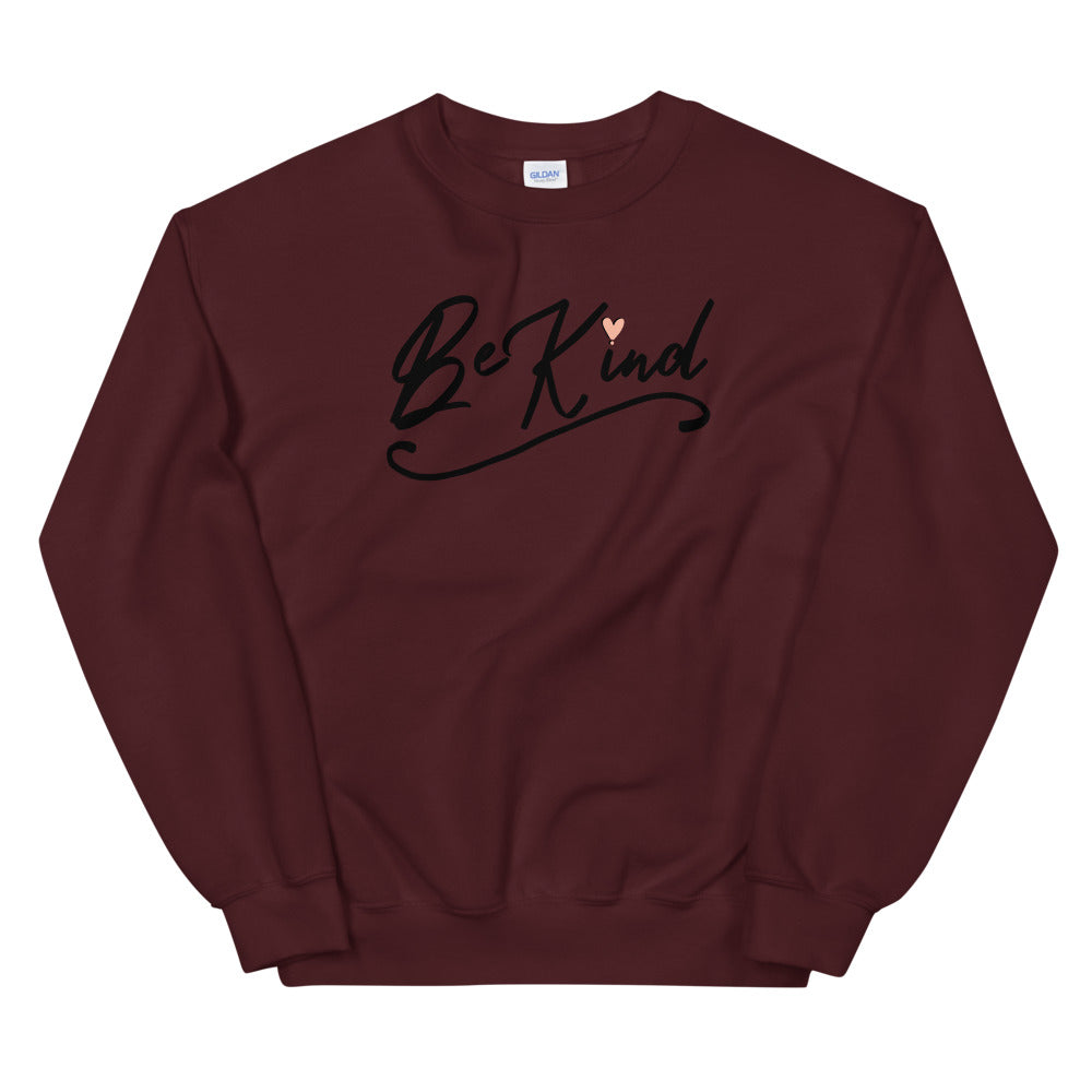 Be Kind Unisex Sweatshirt