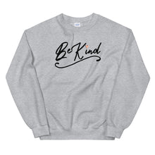 Load image into Gallery viewer, Be Kind Unisex Sweatshirt
